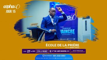 École de la prière, Alpha 40 [Jour 15] Frère Mark DUELE le 27 janvier 2020