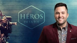héros de la foi emission chrétienne only jesus