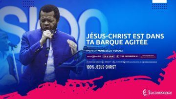 Jésus-Christ est dans ta barque agitée. Pasteur MARCELLO TUNASI Culte du 29 mars 2020