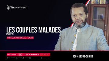 Les couples malades. [Partie 2] Pasteur MARCELLO TUNASI culte du 21 juin 2020