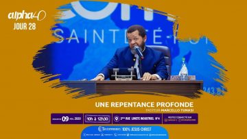 Une repentance profonde. Alpha 40 [Jour 28] Pasteur MARCELLO TUNASI le 09 février 2020
