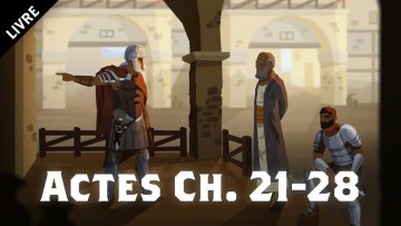 Actes Ch. 21-28