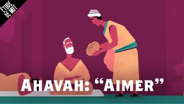 Ahavah / Aimer
