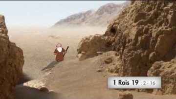 B/ 06 – Le prophète Elie – Dieu et Elie se rencontrent – Texte original – Petits bouts de Bible