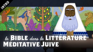La Bible dans la Littérature Juive Méditative
