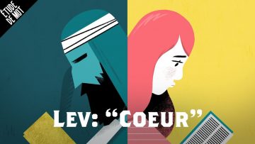 Lev / Cœur