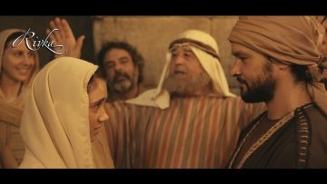 Rivka (SÉRIE CHRÉTIENNE) Épisode 9